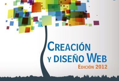 Creación y diseño Web. Edición 2012 (Títulos Especiales)