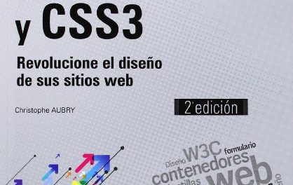 HTML5 Y CSS3. Revolucione El Diseño De Sus Sitios Web – 2ª Edición