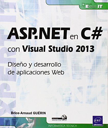 ASP.NET En C# Con Visual Studio 2013. Diseño Y Desarrollo De Aplicaciones Web