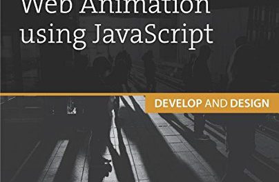Web Animation using JavaScript (Develop and Design)